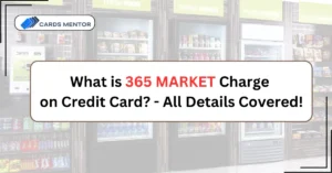 365 Market 888 Charge on Credit Card