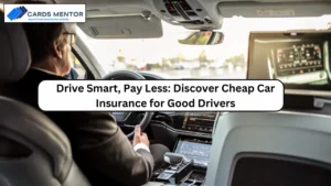 Car Insurance for Good Drivers
